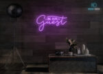 Be Our guests Neon Sign Purple