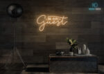 Be Our guests Neon Sign Warm-White