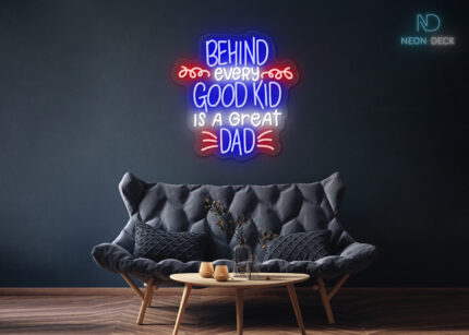 Behind every Good Kid there is always Great DAD Multi