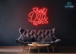 Best Dad Ever Design LED Neon Sign Red