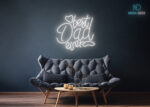 Best Dad Ever Design LED Neon Sign White