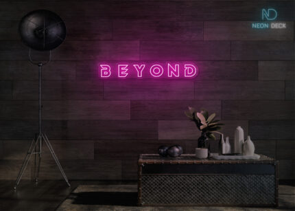 Beyond Neon Sign Hot-Pink