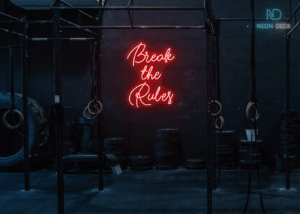 Break the Rules Neon Sign Red