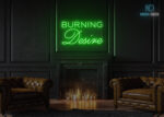 Burning Desire Neon Sign Green