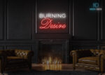 Burning Desire Neon Sign Multi
