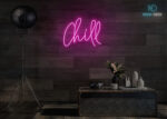 Chill Neon Sign Hot-Pink