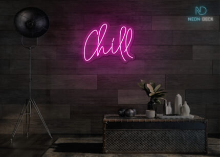 Chill Neon Sign Hot-Pink
