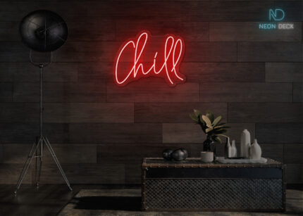 Chill Neon Sign Red
