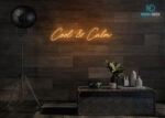 Cool & Calm Neon Sign Orange
