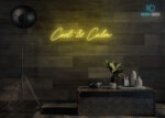 Cool & Calm Neon Sign Yellow