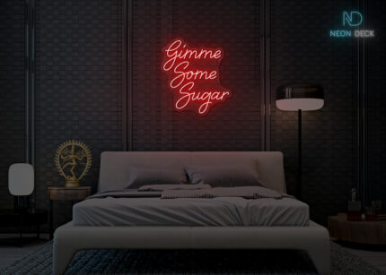 Gimme Some Sugar Neon Sign Red