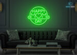 Happy Mom Day Neon Sign Green