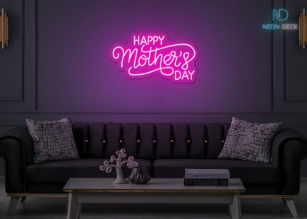 Happy Mother's Day Design LED Neon Sign Hot-Pink