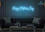 Happy Mother's Day Neon Sign Design Ice-Blue