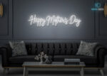 Happy Mother's Day Neon Sign Design White