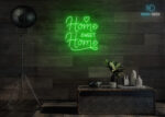 Home Sweet Home Neon Sign Green