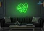 I Love you MOM Neon Sign Green