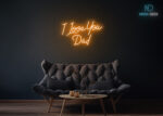 I love you Dad LED Neon Sign Orange