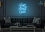 Best Mom Ever LED Neon Sign Ice-Blue