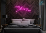 It was always you Neon Sign Hot-Pink