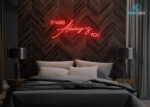 It was always you Neon Sign Red