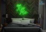 Just Kiss Me Neon Sign Green
