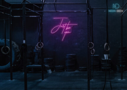 Just be You Neon Sign Hot-Pink