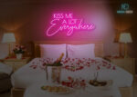Kiss Me Alot everywhere Neon Sign Hot-Pink
