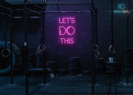 Lets do this Neon Sign Hot-Pink