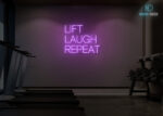 Lift Laugh Repeat Neon Sign Purple