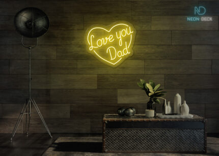 Love You Dad Neon Sign Yellow