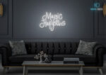 Magic Happens Neon Sign White