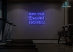 Make Your Dreams Happen Neon Sign Dark-Blue