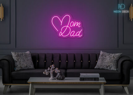 Mom Dad Neon Sign Hot-Pink