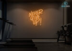 Never Give Up! Neon Sign Orange