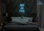 Sexy as Fuck Neon Sign Ice-Blue