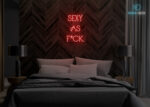 Sexy as Fuck Neon Sign Red