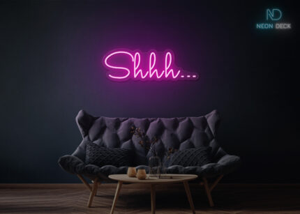 Shhh... Neon Sign Hot-Pink