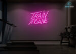 Train Insane Gym Neon Sign Hot-Pink