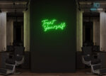 Treat yourself Neon Sign Green