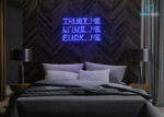 Trust Me Love Me Fuck Me Neon Sign Dark-Blue
