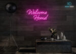 Welcome Home Neon Sign Hot-Pink