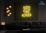 But First Coffee LED Neon Sign Yellow
